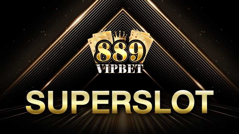 Superslot สล็อตเว็บตรง แจกเครดิตฟรี แตกง่ายที่สุด