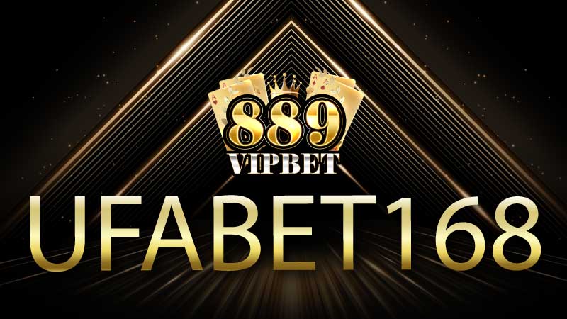 ufabet168 เว็บตรงแท้ส่งตรงจากคาสิโนระดับโลก สมัครสมาชิกเลย!