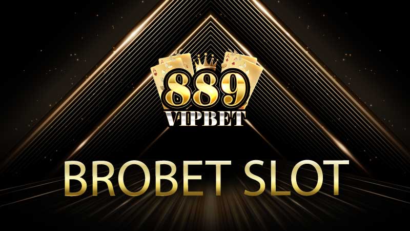 Brobet Slot: ประสบการณ์สล็อตออนไลน์ที่เหนือชั้นสำหรับนักเดิมพันยุคใหม่